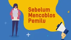 5 Hal Ini Wajib Diperhatikan Sebelum Mencoblos