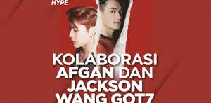 Setelah menunggu selama satu tahun, Afgan akhirnya mengumumkan kolaborasinya dengan personel GOT7, Jackson Wang. Yuk, cek infonya di video ini!