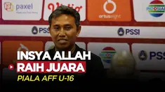 Berita Video, Komentar Bima Sakti Jelang Partai Final Piala AFF U-16 antara Indonesia Vs Vietnam pada Jumat (18/8/2022)