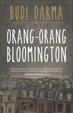 Orang-Orang Bloomington karya Budi Darma/ Goodreads