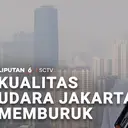 Kualitas Udara Jakarta Memburuk