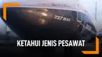 Ini Cara Agar Ketahui Jenis Pesawat yang Kamu Naiki