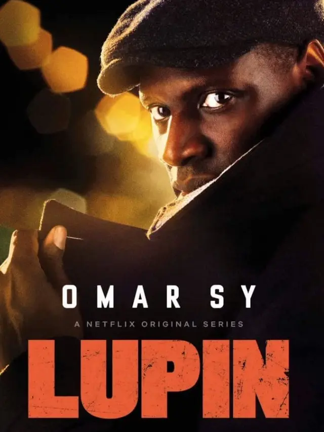 Serial Netflix Lupin.