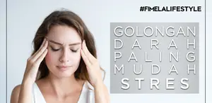 Ini Dia Dua Golongan Darah Paling Mudah Stres