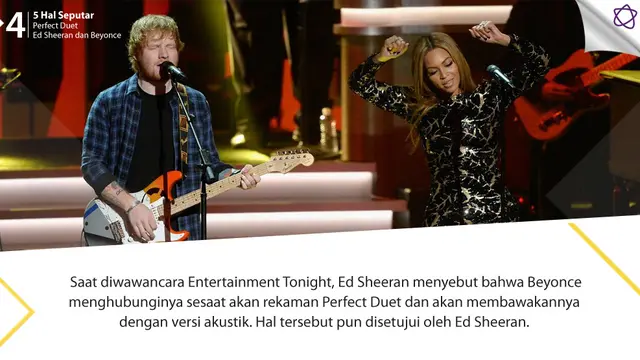 [Bintang] 5 Hal Seputar Perfect Duet Ed Sheeran dan Beyonce