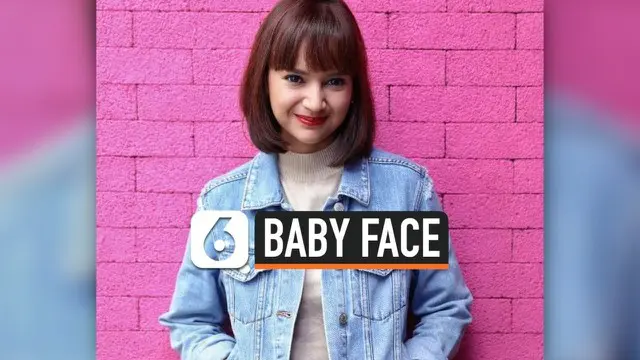 VIDEO: Deretan Artis Ini Dianggap Baby Face Meski Usianya Dewasa
