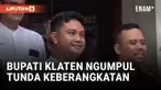 Sudah di Magelang, Bupati Klaten Tunda ke Akmil