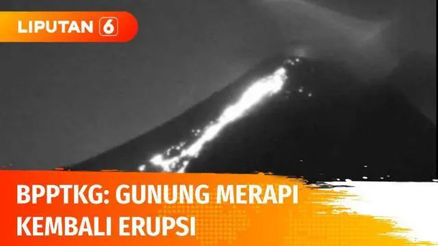 VIDEO: Gunung Merapi 2 Kali Erupsi dengan 31 Kali Guguran Material Mengarah ke Hulu Kali Bebeng