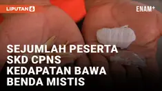 Sejumlah Peserta Tes CPNS Kemenkumham Jatim Kedapatan Bawa Benda Mistis