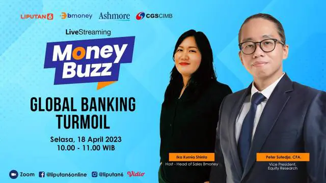 Money Buzz kali ini mengangkat tema Global Banking Turmoil dengan narasumber Peter Sutedja, CFA, Market Strategy, Coal Mining and CPO Sector Analyst CGS-CIMB Sekuritas Indonesia dipandu Host Ika Kurnia Shinta.