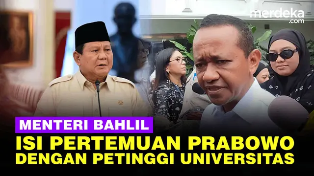 Bahlil Ungkap Isi Pertemuan Prabowo dengan Akademisi: Kampus Bisa Terima Manfaat Pengelolaan Tambang