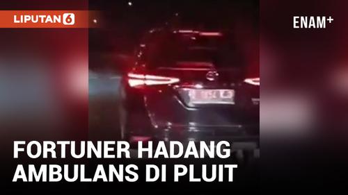 VIDEO: Viral! Fortuner Hadang Ambulans di Pluit