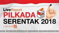 Banner Live Report Pilkada Serentak 2018 (Liputan6.com/Trie yas)