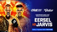 Siaran langsung ONE Fight Night 34 - Eersel vs Jarvis di Vidio akhir pekan ini. Jangan lewatkan pertarungan sengit dari Eersel vs Jarvis dalam ajang ONE Fight Night 34 akhir pekan ini hanya di layanan OTT Vidio. (sum. doc. vidio.com)