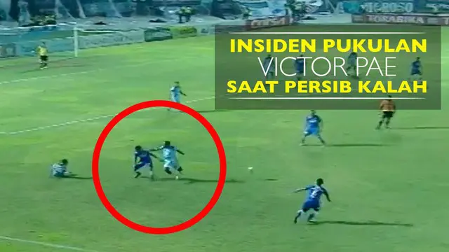 Video insiden pukulan Victor Pae saat Persib Bandung kalah 1-2 dari Persela Lamongan di Torabika Soccer Championship 2016, Sabtu (26/11/2016).