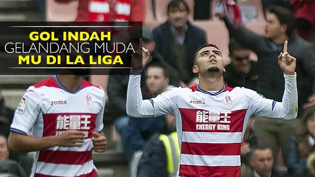 Andreas Pereira, gelandang muda Manchester United yang sedang dipinjamkan ke Granada dan mencetak gol indah