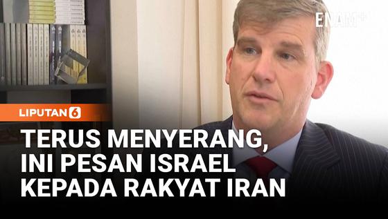 Israel Sebut Serangan Bersama AS Kurangi &ldquo;Harga Kebebasan&rdquo; Rakyat Iran