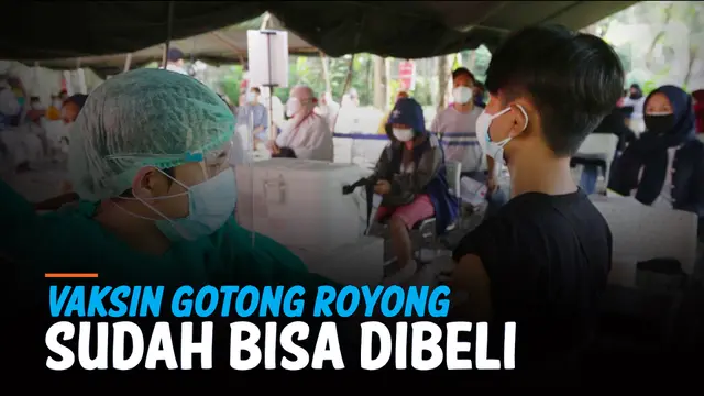 VIDEO: Vaksin Gotong Royong Bisa Mulai Dibeli 12 Juli, Berikut Harga dan Lokasinya
