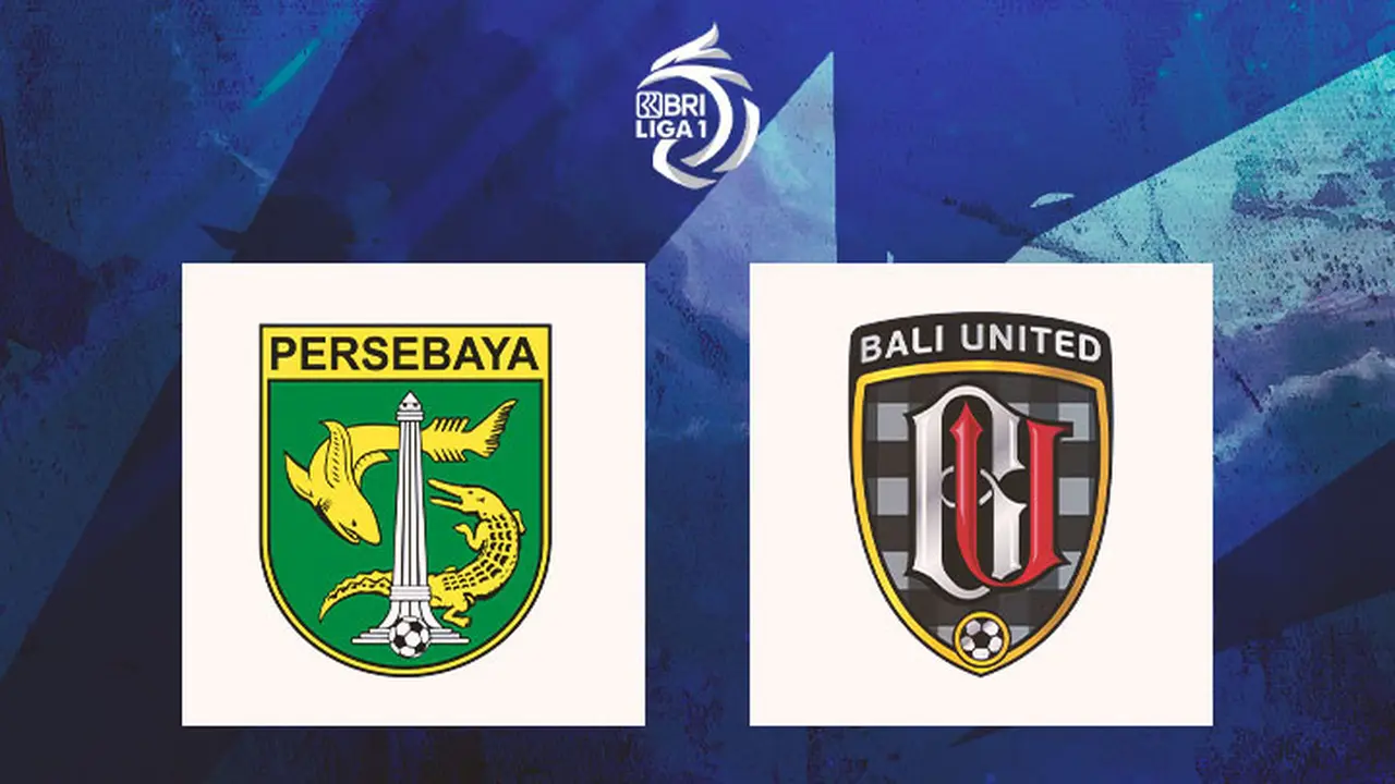 Liga 1 - Persebaya Surabaya Vs Bali United