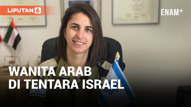 KAPTEN ELLA WANITA ARAB PERTAMA BERPANGKAT MAYOR DI PASUKAN PERTAHANAN ISRAEL