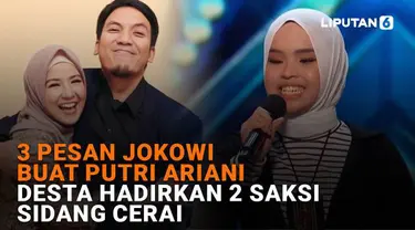 Mulai dari 3 pesan dari Presiden Joko Widodo untuk Golden Buzzer Putri Ariani hingga Desta hadirkan 2 saksi sidang ceria, berikut sejumlah berita menarik News Flash Showbiz Liputan6.com.