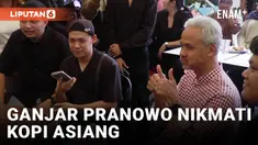Coba Kopi Asiang, Ganjar Pranowo Berikan Dua Jempol