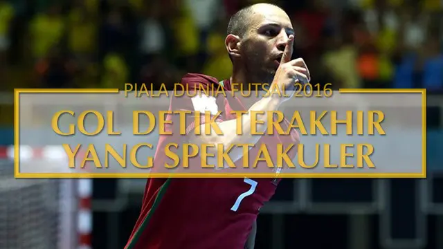Gol Detik Terakhir Selamatkan Portugal di Piala Dunia Futsal 2016
