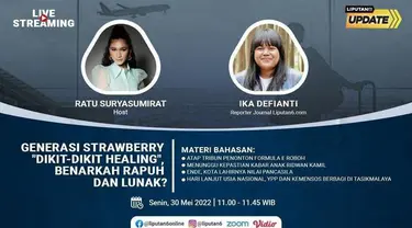 Liputan6 Update Senin, 30 Mei 2022 pukul 11.00 WIB menyajikan laporan dari segala penjuru dengan tema Generasi Strawberry "Dikit-Dikit Healing", Benarkah Rapuh dan Lunak?

Laporan Langsung
- Atap Tribun Penonton Formula E Roboh
- Menunggu Kepasti...