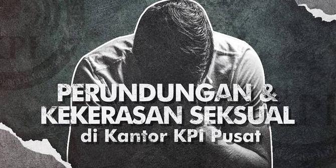 VIDEOGRAFIS: Geger Dugaan Perundungan dan Kekerasan Seksual di Kantor KPI Pusat