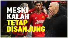 Berita video pelatih Manchester United (MU) tetap membela dan memuji permainan anak asuhnya, meski dihajar Manchester City 3-1 pada Minggu (3/3/2024) malam WIB.