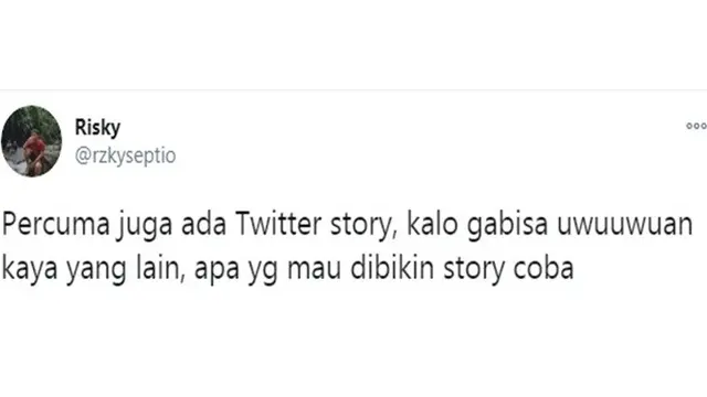 8 Curhatan Netizen Ini Soal Twitter Story atau Fleets Ini Bikin Geleng Kepala