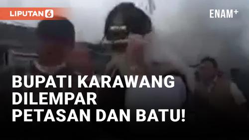 VIDEO: Bupati Karawang Dilempari Petasan saat Kawal Relokasi Pasar