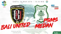 Liga 1 2018 Bali United Vs PSMS Medan (Bola.com/Adreanus Titus)