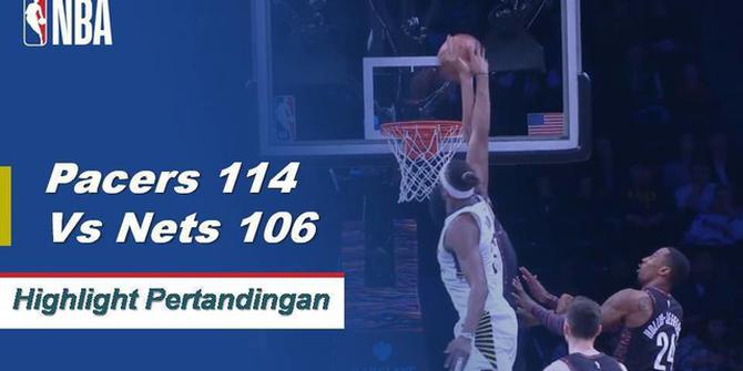 Cuplikan Hasil Pertandingan NBA : Pacers 114 vs Nets 106