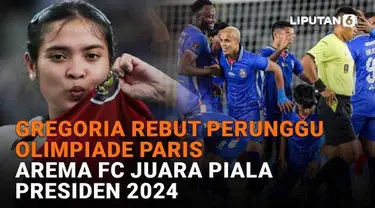 Mulai dari Gregoria rebut perunggu Olimpiade Paris hingga Arema FC juara Piala Presiden 2024, berikut sejumlah berita menarik News Flash Sport Liputan6.com.