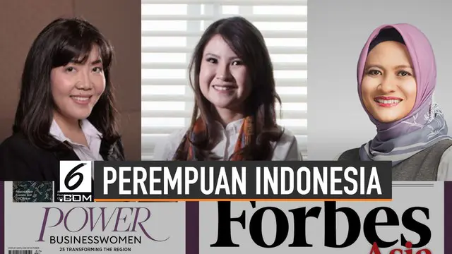 VIDEO: Perempuan Indonesia di Forbes Asia’s Power Businesswomen