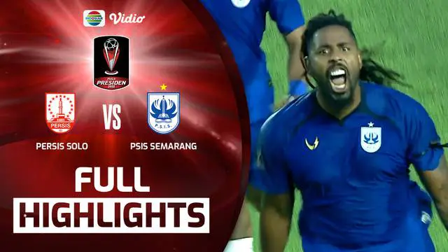 VIDEO: PSIS Taklukkan Persis 2-1, Mahesa Jenar Lolos Perempat Final Piala Presiden 2022