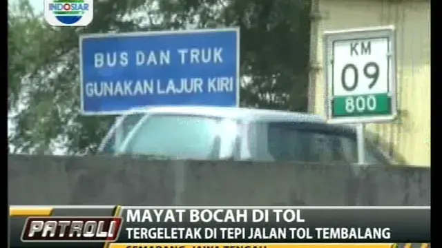 Mayat Bocah di Tol, Tergeletak di Tepi Jalan Tol Tembalang