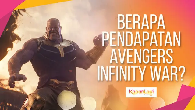 VIDEO: Avengers Infinity War Bakal Cepet Balik Modal Nih...