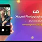 Xiaomi adakan kontes foto berhadiah $30.000 USD dan beasiswa fotografi.