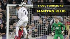 Berikut 5 gol terbaik ke gawang mantan klubnya, bukan hanya gol namun juga menolak untuk selebrasi.