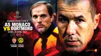 AS Monaco vs Borussia Dortmund (Liputan6.com/Abdillah)