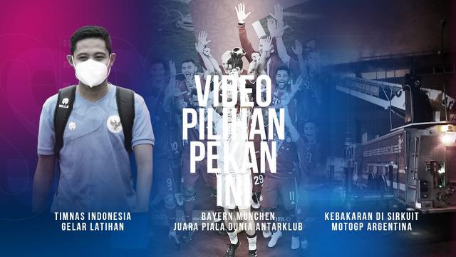 Berita Video Pilihan Minggu Ini, Bayern Munchen Juara Piala Dunia Antarklub dan Persiapan Timnas Indonesia Jelang SEA Games
