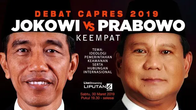 Komisi Pemilihan Umum (KPU) kembali menggelar debat keempat Pilpres 2019 pada Sabtu 30 Maret 2019. Debat yang hanya menghadirkan capres Jokowi dan Prabowo Subianto ini akan disiarkan Liputan6.com secara live streaming.