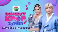 Lady Rara Bersama Hyuk (VIXX) Dalam Acara Dangdut Kpop 29Ther (Dok. Vidio)