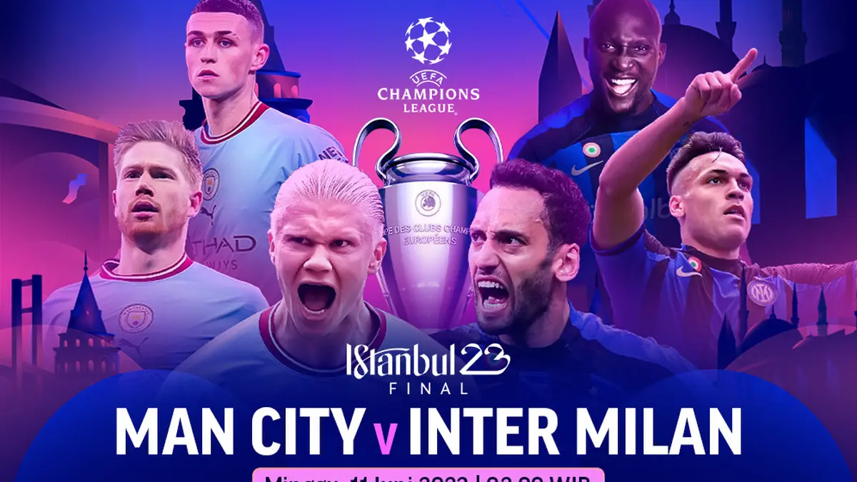 Live Streaming Final Liga Champions Manchester City vs Inter