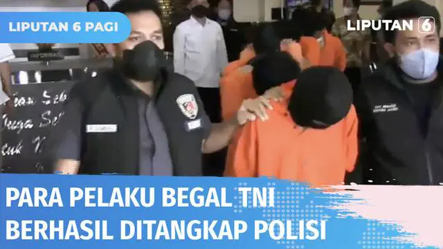 Anggota Satreskrim Polres Metro Jakarta Selatan berhasil menangkap sembilan tersangka yang menjadi pelaku pembegalan dua prajurit TNI. Dari sembilan orang yang ditangkap, tiga orang masih di bawah umur.