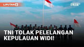 VIDEO: TNI AD Kibarkan Bendera Merah Putih untuk Tolak Pelelangan Kepulauan Widi