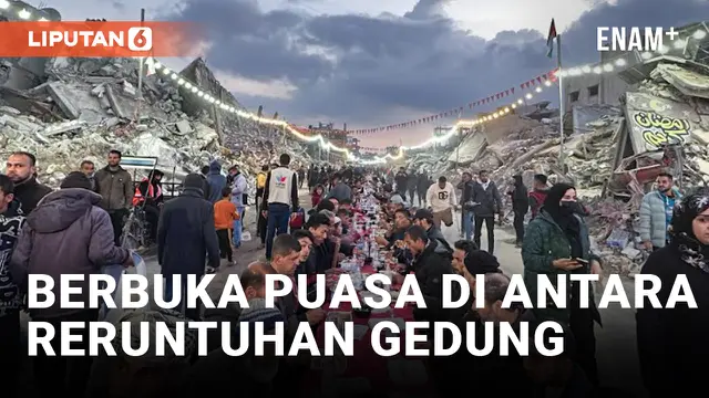 VIDEO: Ratusan Warga Palestina Berbuka Puasa di Antara Reruntuhan di Kota Rafah