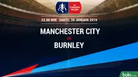 Piala FA: Manchester City Vs Burnley (Bola.com/Adreanus Titus)
